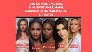 CEO OF MISS UNIVERSE BINANGGIT ANG LIMANG KANDIDATA NA MAKAPASOK SA TOP20  REACTION VIDEO [upl. by Notlok]