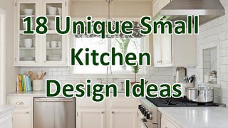 18 Unique Small Kitchen Design Ideas  DecoNatic [upl. by Sadnak485]