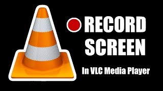 Record your Computer Screen with VLC Media Player  Screen record using VLC [upl. by Eusassilem347]