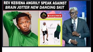 REV KESIENA ESIRI ANGRILY TALK ABOUT BRAIN JOTTER NEW DANCING SKIT [upl. by Ariaj]