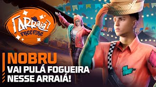 NobruTV CHEGOU NO ARRAIÁ DO FRIFAS PRONTO PRO CS RAIZ  Garena Free Fire [upl. by Jemmie506]