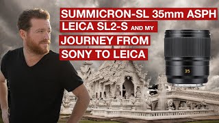 Leica the SummicronSL 35mm f2 ASPH and Intro video for my new Todd Brown Photography Channel [upl. by Valoniah]