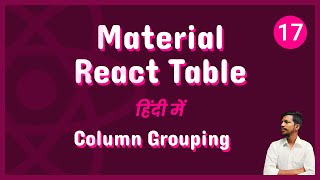 Material React Table V2  Grouped Columns Feature 17 [upl. by Shaver430]