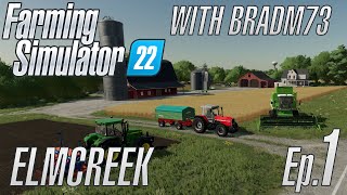 Farming Simulator 22  Lets Play Episode 1 Getting Started [upl. by Tierell]