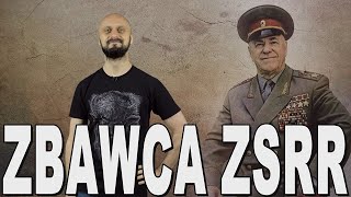 Zbawca ZSRR  Gieorgij Żukow Historia Bez Cenzury [upl. by Lynn778]