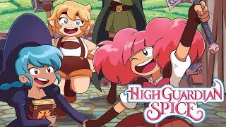 High Guardian Spice  Coming 2019 [upl. by Esnahc]