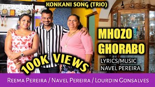 New Konkani Song2022Mhozo GhoraboTrio [upl. by Torp]