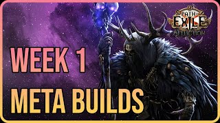 The BEST Builds of Week 1 in Path of Exile Affliction League [upl. by Ferriter]