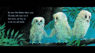 Owl Babies by Martin Waddell  ReadAloud [upl. by Charlene]