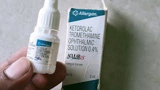 Ketorolac Tromethamine Ophthalmic solution 04 Eye drops Acular LS Use [upl. by Linsk]