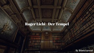 Roger Liebi  Der Tempel  Der Standort des 3 Tempels  Teil 3 [upl. by Thisbee]