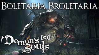 Boletaria Broletaria  Demons Souls Remake 01 [upl. by Berthoud]