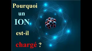 POURQUOI un ION estil CHARGE   ANIONS et CATIONS  COURS  2 exemples  CHIMIE [upl. by Cathlene]