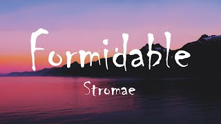 Stromae  Formidable Lyrics [upl. by Akili]