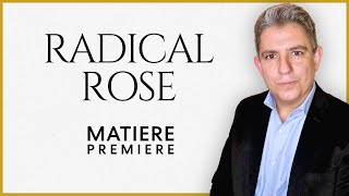 RADICAL ROSE MATIERE PREMIERE RESEÑA [upl. by Hekker786]