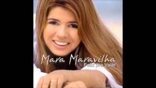 Mara Maravilha Amor Perfeito [upl. by Harbour]