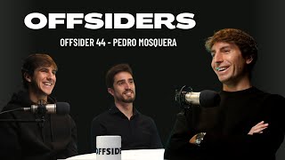 PEDRO MOSQUERA  Offsider 44  Real Madrid Getafe Huesca Alcorcón y un sueño cumplido en el DÉPOR [upl. by Irt]