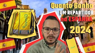 Quanto GANHA um REPARTIDOR da GLOVO na Espanha em 2024 💼💰 [upl. by Limaa]