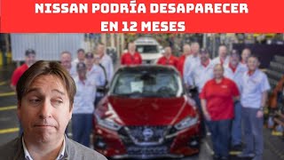 🔴 quotA NISSAN LE QUEDAN 12 MESES DE VIDA” 🔴 [upl. by Aileme]