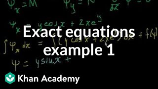 Exact equations example 1  First order differential equations  Khan Academy [upl. by Anitrebla]