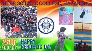 Inter Science College Hazaribagh  26th January 2024  Republic Day Celebrates [upl. by Towill]