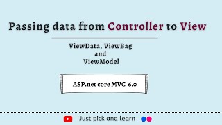 Passing data from Controller to View in Aspnet Core MVC 60  ViewData  ViewBag  ViewModel [upl. by Fidelas]