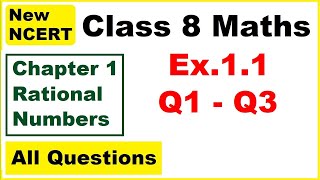 Class 8 Maths  Ex11 Q1  Q3  Chapter 1  Rational Numbers  New NCERT [upl. by Huxley423]