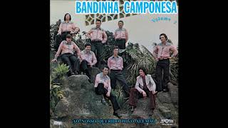 BANDINHA CAMPONESA  Volume 1 1976 LP Completo Alta Qualidade [upl. by Enelrak]