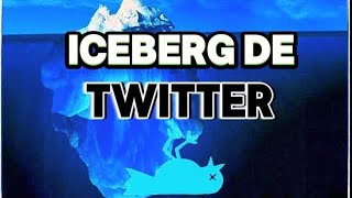 EL ICEBERG DE TWITTER RESUBIDO [upl. by Epilif555]