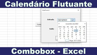 Calendário Flutuante no Excel  Combobox [upl. by Israel]