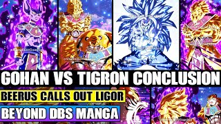 Beyond Dragon Ball Super Destroyer Tigron Vs Ultimate Beast Gohan Finale Beerus Calls Out Ligor [upl. by Krasner]