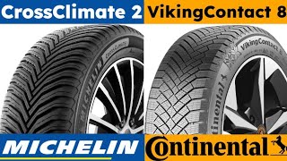 Michelin CrossClimate 2 vs Continental VikingContact 8 [upl. by Araz]