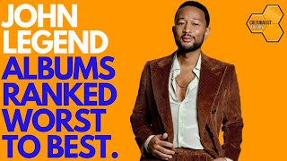 John Legend Albums Ranked Worst to Best [upl. by Archy]