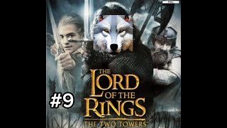 The Deeping Wall  Lord Of The Rings The Two Towers Walkthrough Part 9 [upl. by Hsirrap]