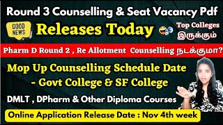 📢GreatNewsRound 3 Counselling Schedule Released Today Mop Up Counselling 2024Pharm D Round 2 [upl. by Audy788]