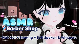 ASMR 💈💕 Soothing Barber Shop Experience【VRChat】 [upl. by Aribold976]