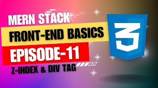 Learn CSS zindex amp Div Tags In 10 Minutues  In Tamil  Full Stack Development Ep11 2024 [upl. by Ruffi83]