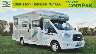 Chausson Titanium 767 GA Die neue Baureihe auf Ford Transit Basis  Die TestCamper  Clever Campen [upl. by Rebme424]