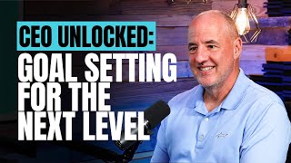 CEO Unlocked Goal Setting for the Next Level An Interview with Joel Trammell  Listen Loudly [upl. by Oilisab]