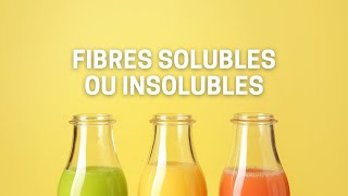 Quelles sont les différences entre les fibres solubles et insolubles [upl. by Acemat363]