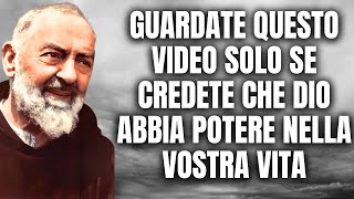 PREGHIERA PER UN MIRACOLO URGENTE DI PADRE PIO IN QUESTO MOMENTO [upl. by Bearce227]