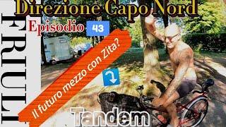 EP 43  Zita prova il Tandem in Friuli [upl. by Jaela]