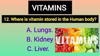 Vitamins  Top 30 General Knowledge vitamin Questions  Biological  Deep information of vitamins [upl. by Coop]