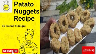 Patato Nuggets Recipe By Zainab Siddiqui Cooking  Fried Nuggets At Home  Patato Snacks Recipe [upl. by Tollmann]