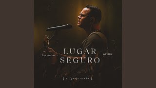 Lugar Seguro Ao Vivo [upl. by Notnats]