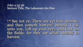 The Labourers Are Few  Brother Joseph  Honest News Network [upl. by Ribal]