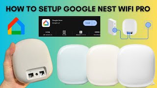 How to setup Google Nest Wifi Pro  Google Nest Wifi Pro installation [upl. by Novahc]