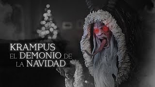 KRAMPUS El Terror De La Navidad [upl. by Sisxela531]