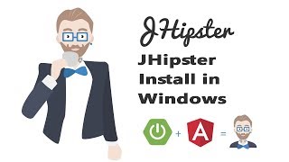 jhipster 534 Install and Configure in windows  jhipster tutorial  angular 6 application [upl. by Adivad]