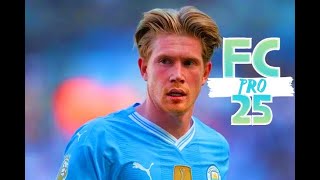 BEST KEVIN DE BRUYNE FC25 PRO CLUBS LOOKALIKE [upl. by Sergeant]